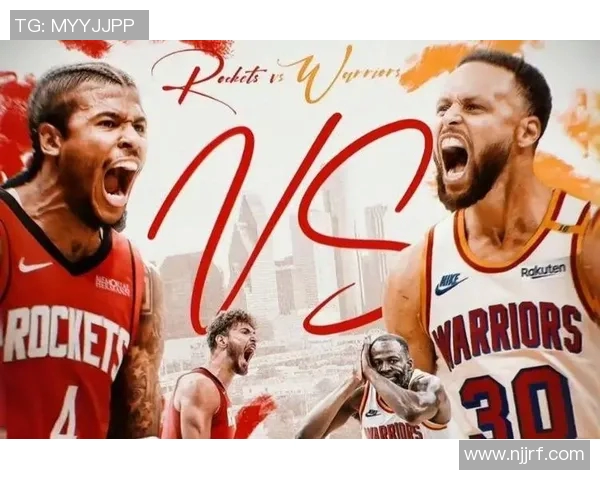 勇士与火箭精彩对决数据分析直播回顾与精彩瞬间总结 勇士与火箭精彩对决数据分析直播回顾与精彩瞬间总结