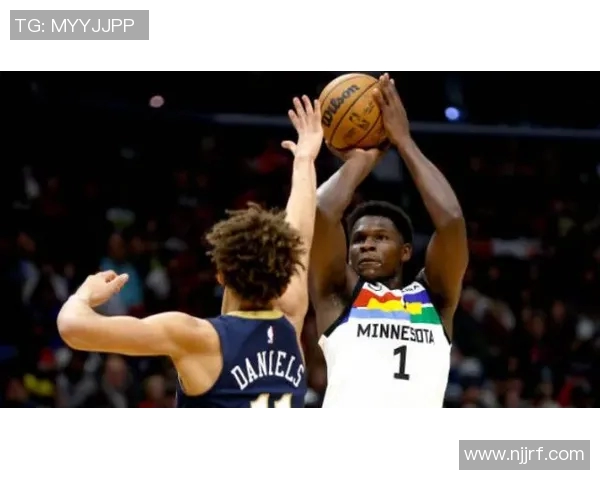 森林狼与鹈鹕对决前瞻分析及赛果预测详解