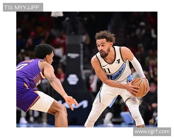 特雷杨领衔新一代NBA控球后卫的崛起与挑战分析